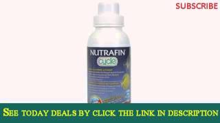 Nutrafin Cycle 250ml  Top Goods