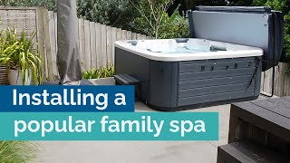 Start to finish - Installing a family and entertaining spa