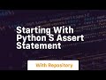starting with python s assert statement