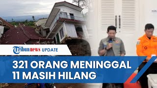 Update Korban Gempa Cianjur: Korban Meninggal Bertambah Jadi 321 Orang, 11 Warga Masih Hilang