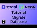 Strapi Gatsby Tutorial #7 - Migrating to Neon Postgres Database