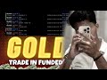 TRADING LIVE IN 250K FUNDED ACCOUNT | FOREX TRDING IN PROPFIRM | KUSH GUPTA