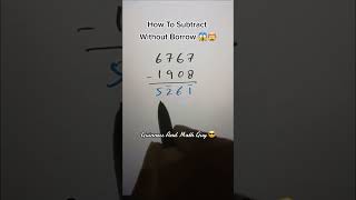 How To Subtract Without Borrowing 😱🤯