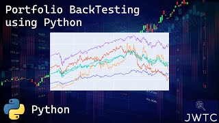 Stock Portfolio BACKTESTING using PYTHON