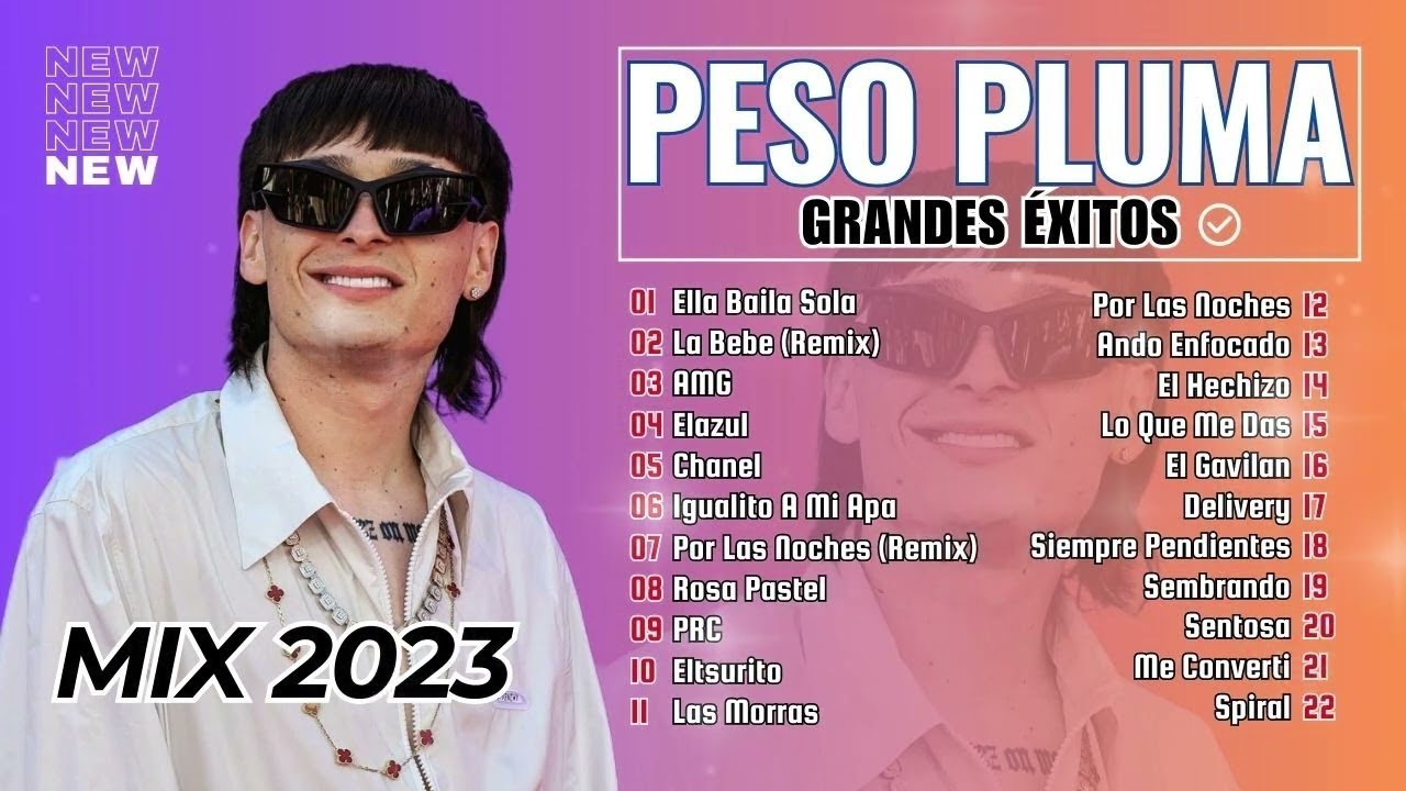 PESO PLUMA GRANDES EXITOS 2023 ~ ALBUM COMPLETO MÁS POPULAR DE PESO ...