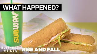 The Rise And Fall Of Subway