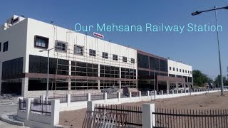 Our Mehsana (Gujarat) Railway Station new face | J P Vennikulam