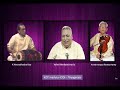 Voleti Venkateswarlu - kOTi nadulu  - tODi  - Thyagaraja