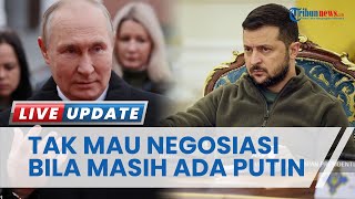 Tak Masalah Lakukan Dialog dengan Rusia, Ukraina Ogah Digelar Bila Putin Masih Menjabat