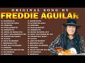 freddie aguilar greatest hits 2024 opm tagalog love songs of all time