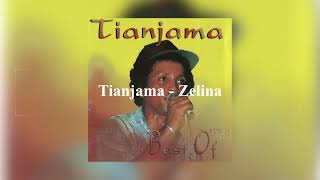 Tianjama - Zelina