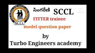 SCCL fitter trainee model question paper part 1video by turbo Engineers academy || సింగరేణి #sccl