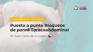 Puesta a punto Bloqueos de pared Toracoabdominal