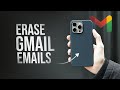 How to Erase Gmail Emails on iPhone (tutorial)