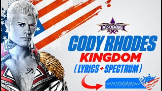 Wwe Cody Rhodes "Kingdom" Theme Song With Lyrics And Audio Spectrum (Wwe MusicalMania