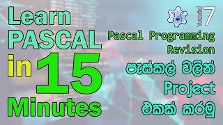 Pascal programming tutorial 07 | all the basics you need in sinhala ( සිංහල)
