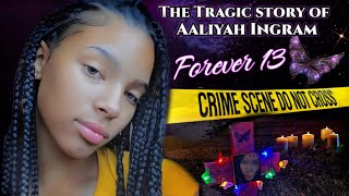 The story of Aaliyah Ingram