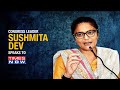 What made Congress leader Sushmita Dev finally dump the Gandhis? | The Newshour Debate | Exclusive