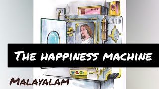 The Happiness Machine in Malayalam