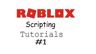 Roblox Scripting Tutorial #1 Printing
