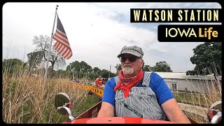 All Aboard at Watson Station: Reliving Iowa’s Railroad Past | Iowa Life