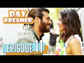 Pehla Panchi | Day Dreamer in Hindi Dubbed Full Episode 11 | Erkenci Kus