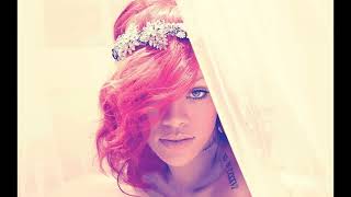 Rihanna- Only Girl (In The World) (Clean)