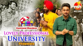 Canteeni Mandeer | Ravneet | Lovely Professional University, Phagwara | New Episode | MH ONE