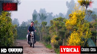 LYRICAL: Kabir Singh | Kaise Hua Song (Original) | Shahid, Kiara, Sandeep | Vishal Mishra | Manoj