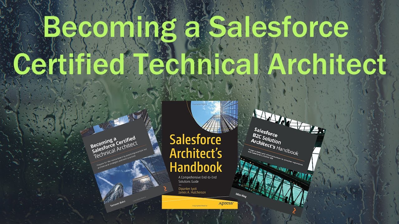 Becoming A Salesforce Certified Technical Architect - Books Review ...