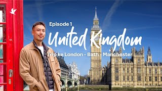 UK Trip - Episode 1: Itinerary & Budget Liburan ke London, Bath & Manchester