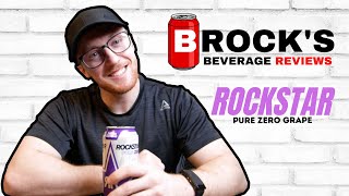 Rockstar Energy - Pure Zero Grape : Brock's Beverage Review