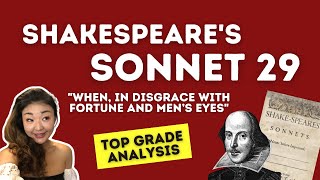 When, in disgrace with fortune and men's eyes (Sonnet 29) | Top grade analysis