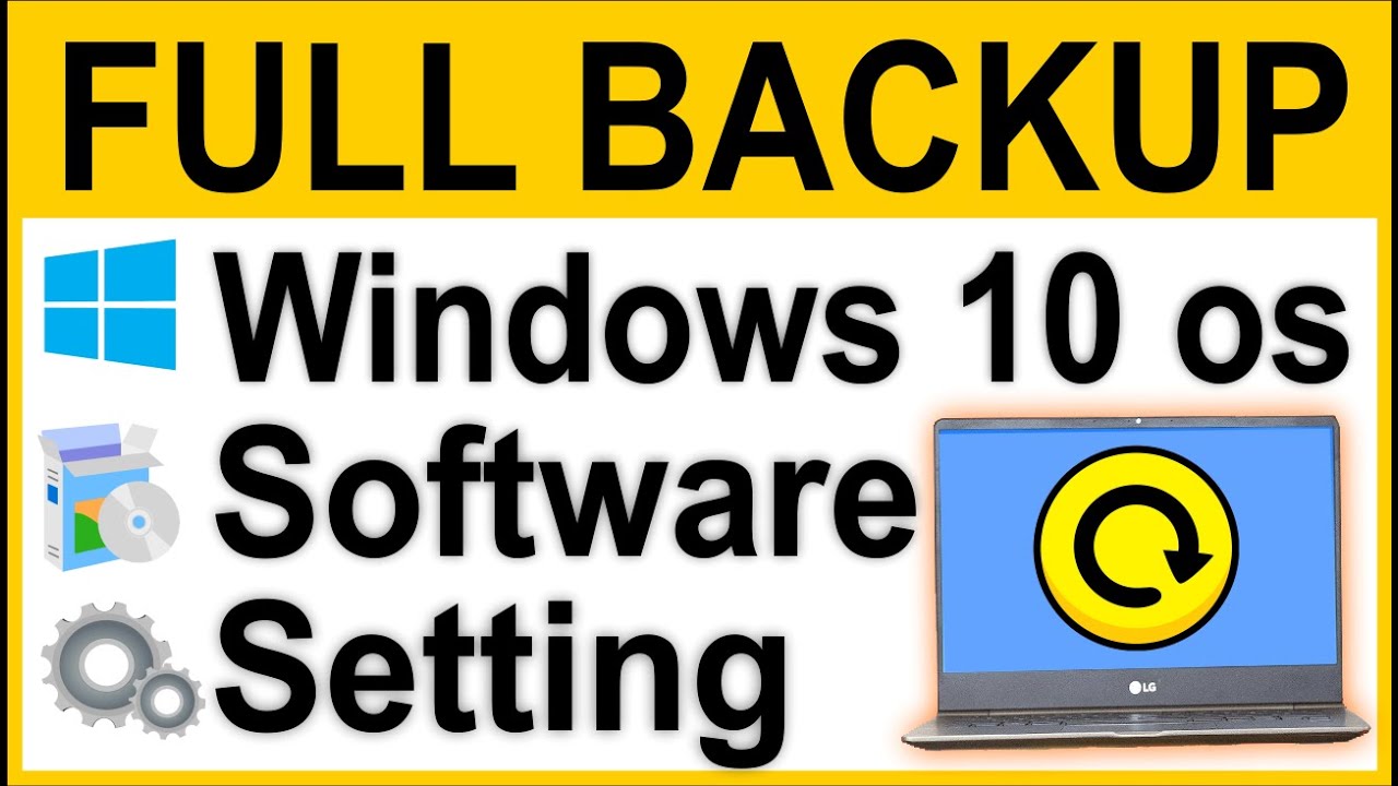 How To Backup Windows 10 OS | Full Recovery & Restore Setup - YouTube