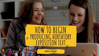 [English] Let's make a speech. (How to begin producing a hortatory  exposition text)