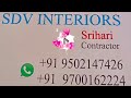 sdv interiors Hyderabad//reasonable prices//using high quality material