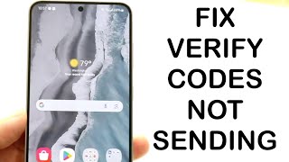 How To FIX Verification Codes Not Being Sent To Android! (2024)
