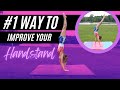 #1 Way to Improve your Handstand