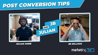 Post Conversion Optimization Tips | Shared by Julian Janik & JB Kellogg