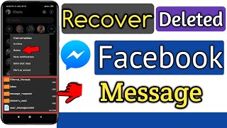 Recover Deleted Facebook Messages Easy & Fast