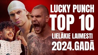 LUCKY PUNCH TOP 10 LIELĀKIE LAIMESTI 2024.GADĀ