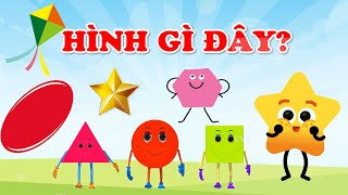 HÌNH GÌ ĐÂY | BÉ HỌC HÌNH KHỐI | GIÁO DỤC SỚM CHO BÉ