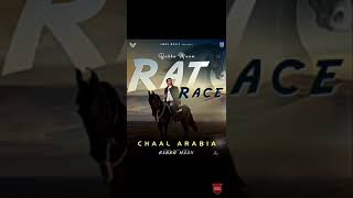 Babbu maan New punjabi song/ Rat Race#chall arabia