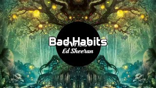 Ed sheeran - Bad Habits (Lyrics - Beat)