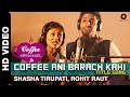 Coffee Ani Barach Kahi Title Song | Vaibbhav Tatwawdi & Prarthana Behere
