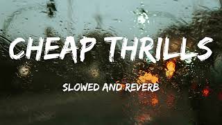 Sia - Cheap Thrills (Slowed+Reverb) ft. Sean Paul      #cheapthrills #sia  #slowedsongs