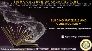 #12 Varnish, Distemper, Whitewashing, Gypsum Plaster - Building Materials and Construction V | SICA