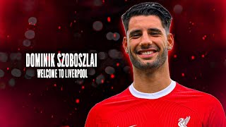 DOMINIK SZOBOSZLAI Is Perfect For Liverpool