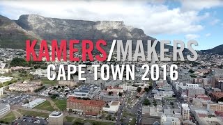 KAMERS/Makers Hits Cape Town's Castle