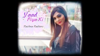 Yaad Piya Ki Aane Lagi || Rachna Rathore Bhadauria || Neha Kakkar | Divya Khosla Kumar